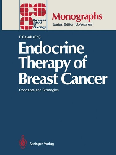 Endocrine Therapy of Breast Cancer Concepts and Strategies