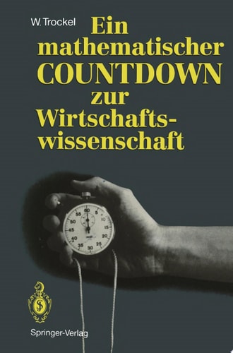 Ein mathematischer COUNTDOWN zur Wirtschaftswissenschaft
