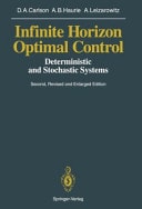Infinite Horizon Optimal Control Deterministic and Stochastic Systems