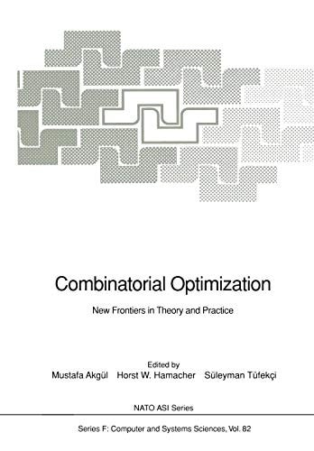 Combinatorial Optimization New Frontiers in Theory and Practice