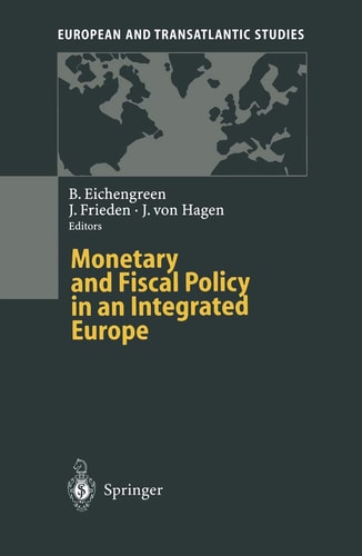 Monetary and Fiscal Policy in an Integrated Europe
