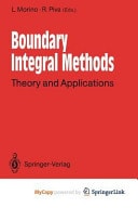 Boundary Integral Methods Theory and Applications