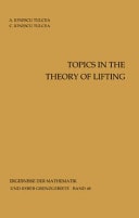 Topics in the Theory of Lifting