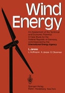 Wind Energy An Assessment of the Technical and Economic Potential a Case Study for the Federal Republic of Germany, Commissioned by the International Energy Agency