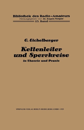 Kettenleiter und Sperrkreise in Theorie und Praxis