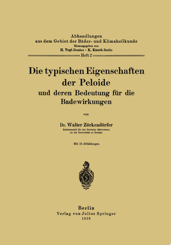Die typischen Eigenschaften der Peloide und deren Bedeutung für die Badewirkungen