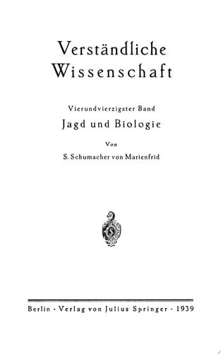 Jagd und Biologie Ein Grundriß der Wildkunde