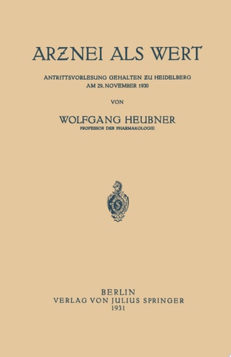 Arƶnei als Wert Antrittsvorlesung Gehalten ƶu Heidelberg am 29. November 1930