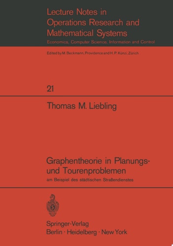 Graphentheorie in Planungs- und Tourenproblemen am Beispiel des städtischen Straßendienstes