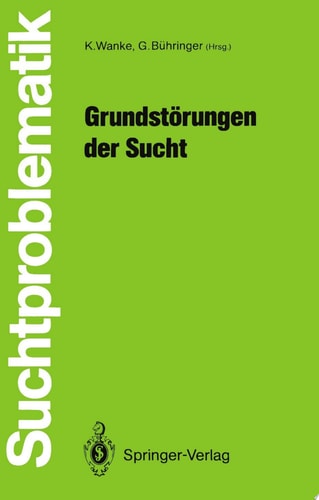 Grundstörungen der Sucht