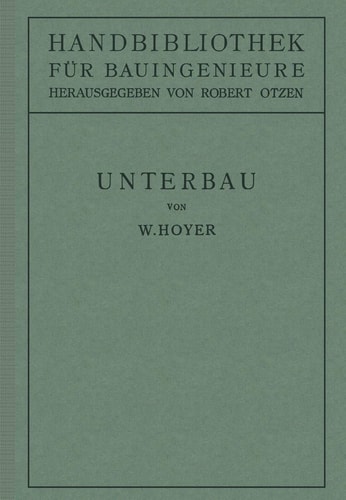 Unterbau II. Teil Eisenbahnwesen und Städtebau.