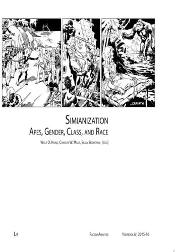 Simianization Apes, Gender, Class, and Race