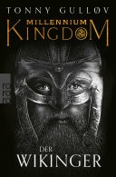 Millennium Kingdom: Der Wikinger Die Wikingerserie