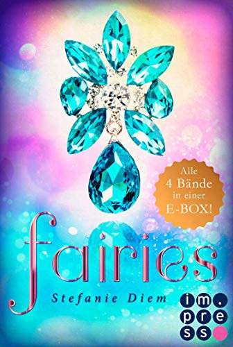 Fairies: Alle vier magischen Feen-Bände in einer E-Box!: Romantasy (German Edition)