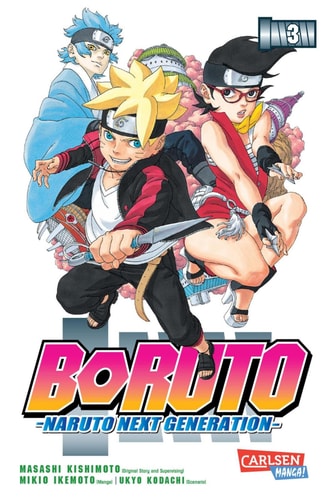 Boruto – Naruto the next Generation 3 - Die actiongeladene Fortsetzung des Ninja-Manga Naruto