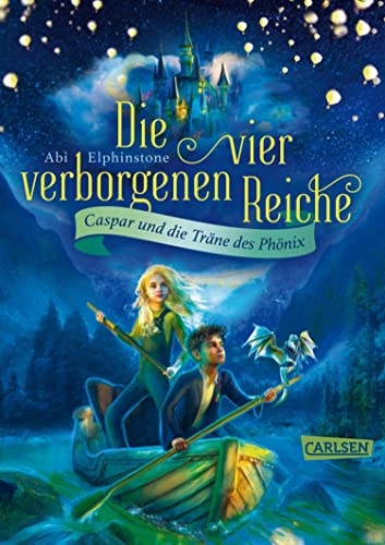 Die vier verborgenen Reiche 1: Caspar und die Träne des Phönix Ein Minidrache, ein sprechender Heißluftballon und Held*innen wider Willen: Fantasievolles Abenteuerbuch ab 10