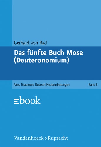 Das fünfte Buch Mose (Deuteronomium)