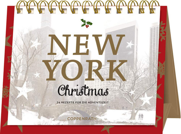 Advents-Aufstellkalender - New York Christmas: 24 Rezepte für die Adventszeit