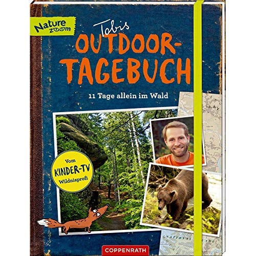 Tobis Outdoor-Tagebuch - 11 Tage allein im Wald