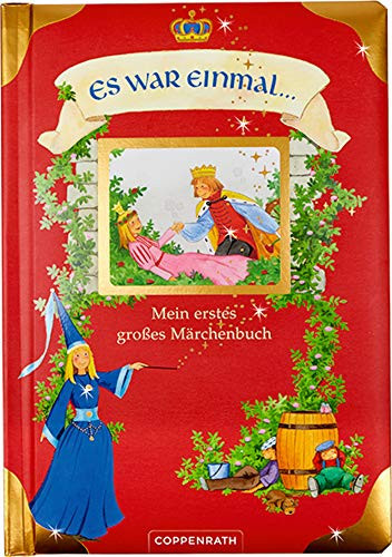 Es war einmal ... mein erstes großes Märchenbuch
