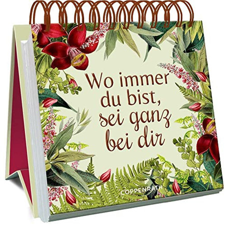 Wo immer du bist, sei ganz bei dir