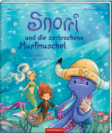 Snorri und die zerbrochene Mupfmuschel oder: Ehrlich währt am längsten /eine Geschichte von Michael Engler ; mit Bildern von Alexandra Langenbeck