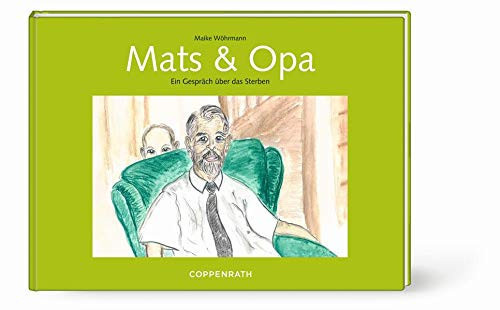 Mats & Opa: ein Gespräch über das Sterben