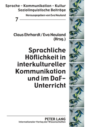 Sprachliche Hoeflichkeit in interkultureller Kommunikation und im DaF-Unterricht