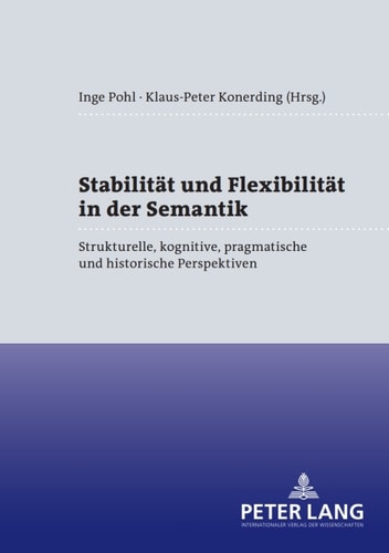Stabilitaet und Flexibilitaet in der Semantik