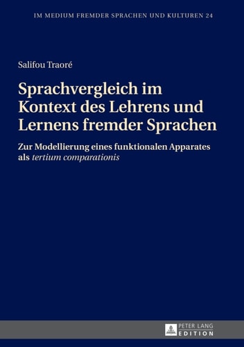 Sprachvergleich im Kontext des Lehrens und Lernens fremder Sprachen