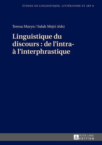 Linguistique du discours : de l’intra- à l’interphrastique
