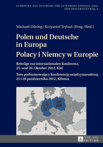 Polen und Deutsche in Europa- Polacy i Niemcy w Europie