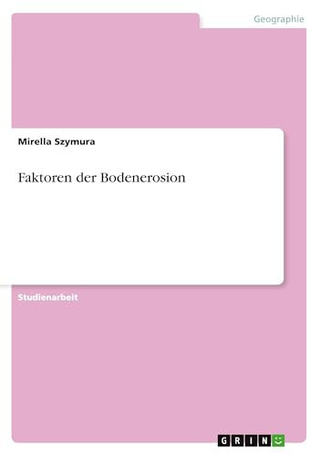 Faktoren Der Bodenerosion