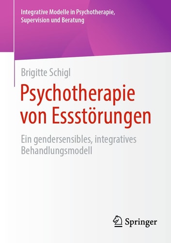 Psychotherapie Von Essstörungen Ein Gendersensibles, Integratives Behandlungsmodell