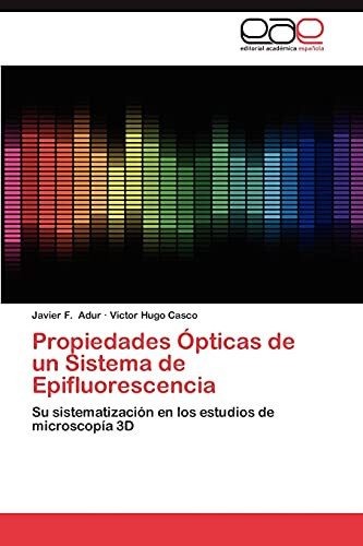 Propiedades Opticas de Un Sistema de Epifluorescenci