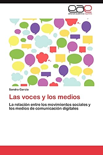 Las Voces Y Los Medios