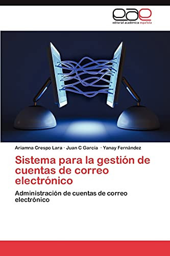 Sistema Para la Gestión de Cuentas de Correo Electrónico