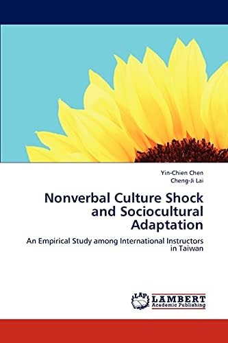 Nonverbal Culture Shock and Sociocultural Adaptation An Empirical Study Among International Instructors in Taiwan