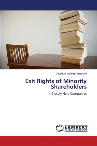 Exit Rights of Minority Shareholders In Closely Held Companies