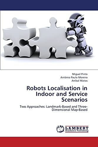 Robots Localisation in Indoor and Service Scenarios