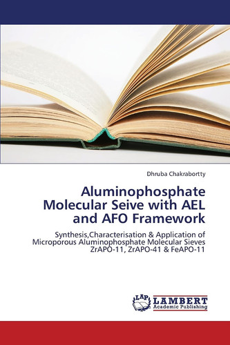 Aluminophosphate Molecular Seive with Ael and Afo Framework