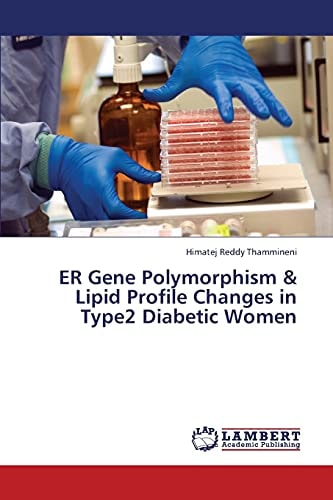 Er Gene Polymorphism and Lipid Profile Changes in Type2 Diabetic Women