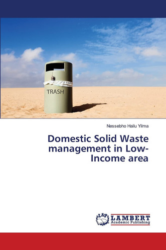Domestic Solid Waste Management in Low-Income Area