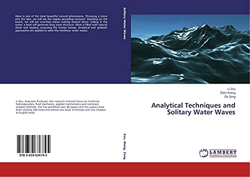 Analytical Techniques and Solitary Water Waves