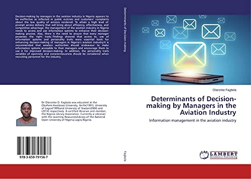Determinants of Decision-making by Managers in the Aviation Industry Information Management in the Aviation Industry