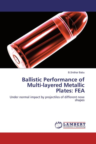 Ballistic Performance of Multi-layered Metallic Plates: FEA Under Normal Impact by Projectiles of Different Nose Shapes