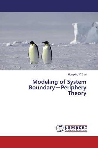 Modeling of System Boundary-Periphery Theory