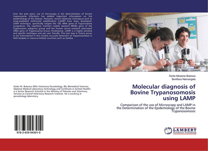 Molecular Diagnosis of Bovine Trypanosomosis Using LAMP Comparison of the Use of Microscopy and LAMP in the Determination of the Epidemiology of the Bovine Trypanosomosis