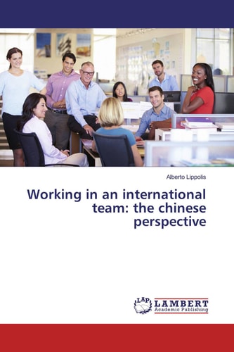 Working in an International Team: the Chinese Perspective