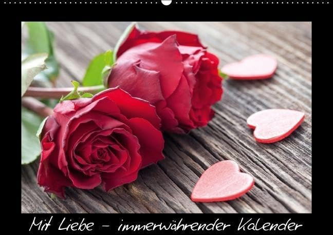 Mit Liebe Immerwã¤hrender Kalender W